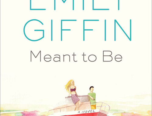 Meant to Be by Emily Giffin