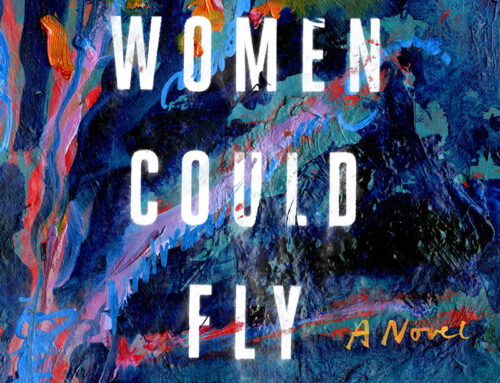 The Women Could Fly by Megan Giddings