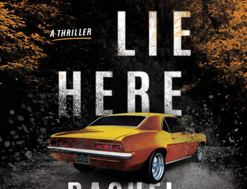 We Lie Here by Rachel Howzell Hall